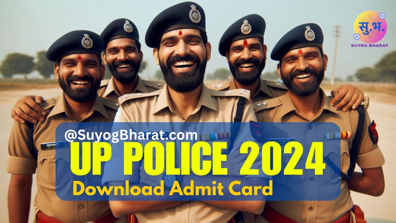 Uttar Pradesh UP Police Constable Recruitment 2023: Admit Card Download